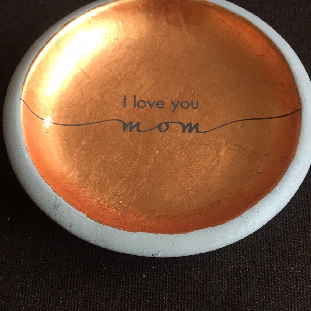 Stuff and things round dish for Mom